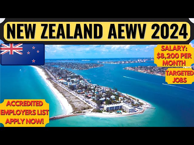 New Zealand Accredited Employer Work Visa 2024 | New Zealand Work Visa | New Zealand | Dream Canada