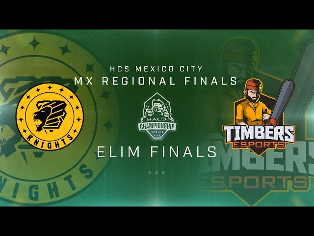 HCS Mexico City - Knights vs Timber Esports - Elimination finals