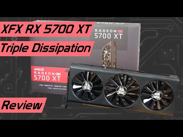 Großer Kühler und günstig! XFX Radeon RX 5700 XT Triple Dissipation Test/Review