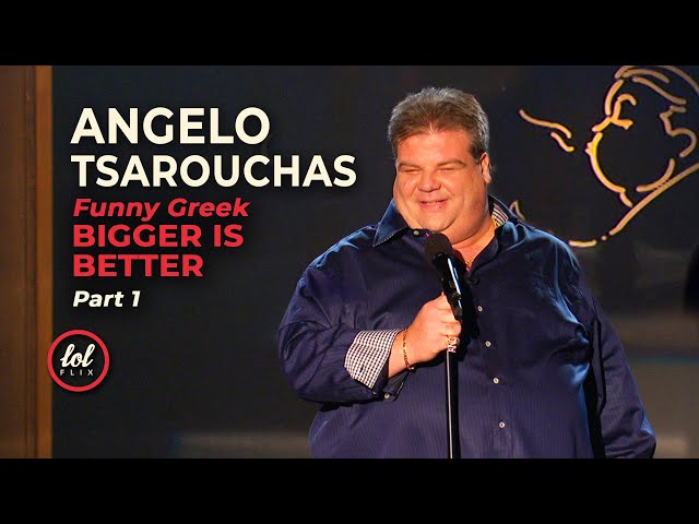 Angelo Tsarouchas • Bigger is Better • Part 1 | LOLflix
