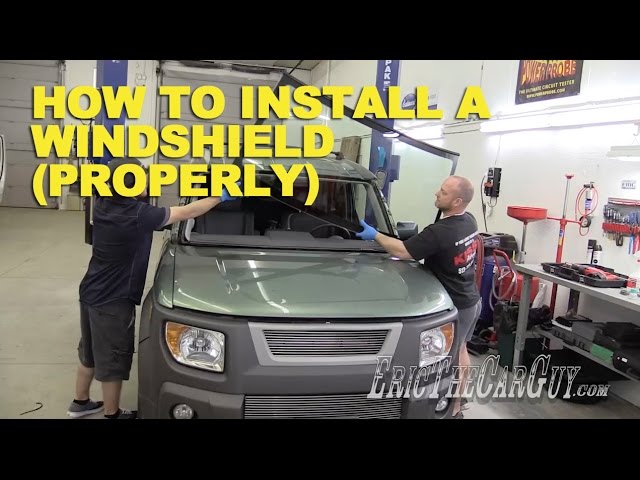 How To Install a Windshield the "Right" Way -EricTheCarGuy
