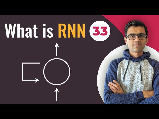 What is Recurrent Neural Network (RNN)? Deep Learning Tutorial 33 (Tensorflow, Keras & Python)