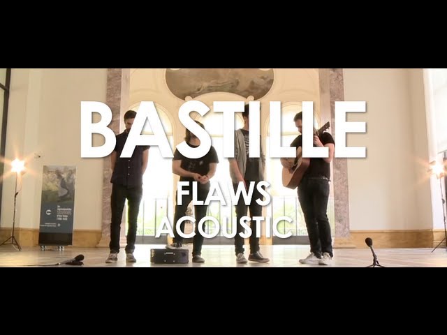 Bastille - Flaws - Acoustic [ Live in Paris ]