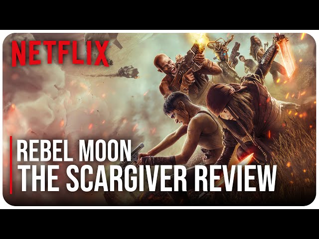 Rebel Moon Part 2: The Scargiver Spoiler Free Review
