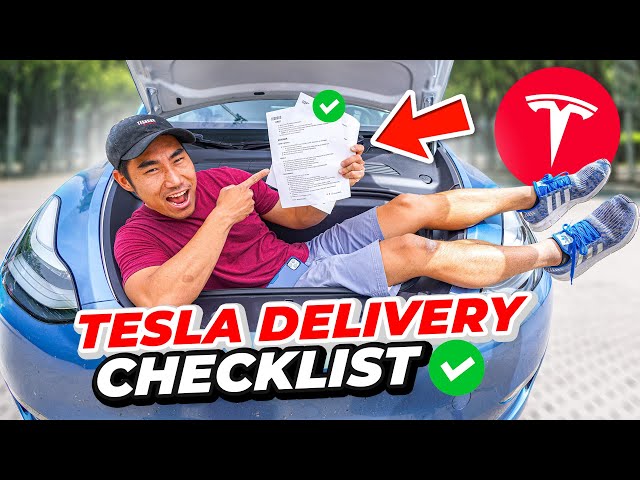 Tesla Delivery Checklist: What to Look For When Picking Up Your Tesla - TESBROS
