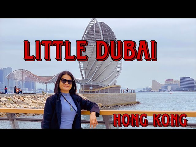🇭🇰🇭🇰How to Get there in LITTLE DUBAI in HONGKONG