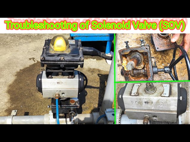 Troubleshooting of Solenoid Valve | SOV Problem Find Out & Solved | Actuator | Pneumatic Valve | SOV
