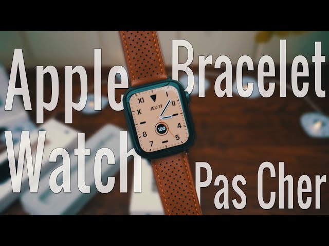 Des bracelets Apple Watch pas cher ?!