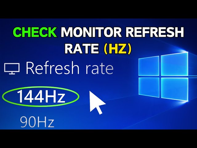 How to check refresh rate of monitor windows 10
