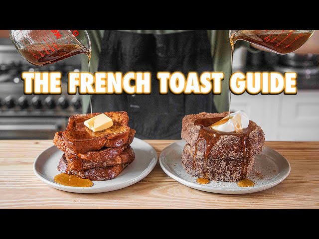 The Easy French Toast Guide (3 Ways)