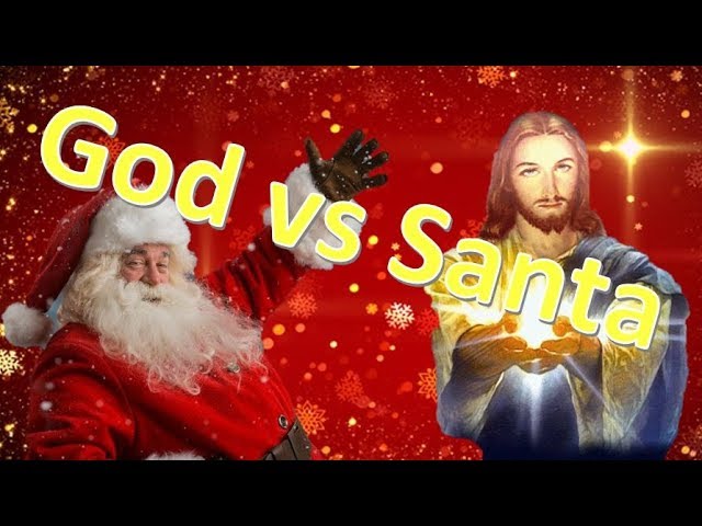 God vs Santa