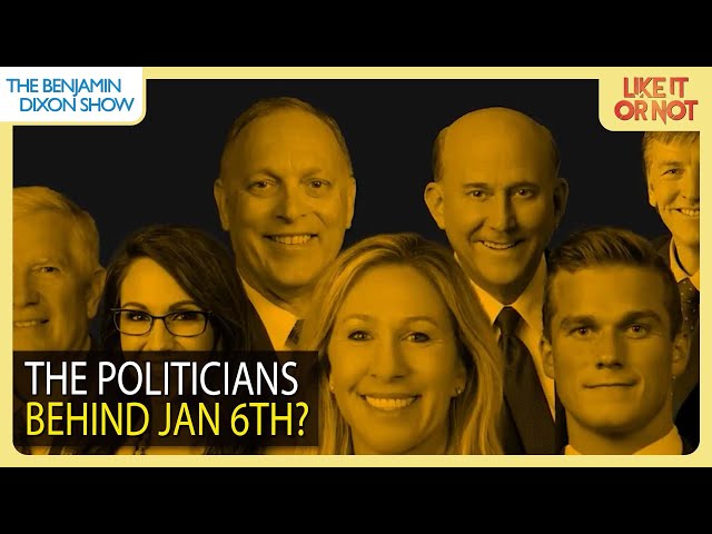 New Admissions: The Politicians Behind January 6th Insurrection
