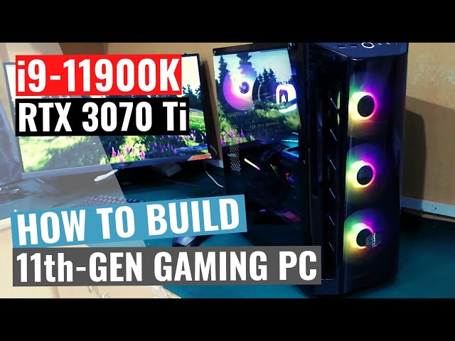 [HOW TO] Build an Intel 11th-Gen Gaming PC | i9-11900K | RTX 3070 Ti | Cooler Master MB511 ARGB