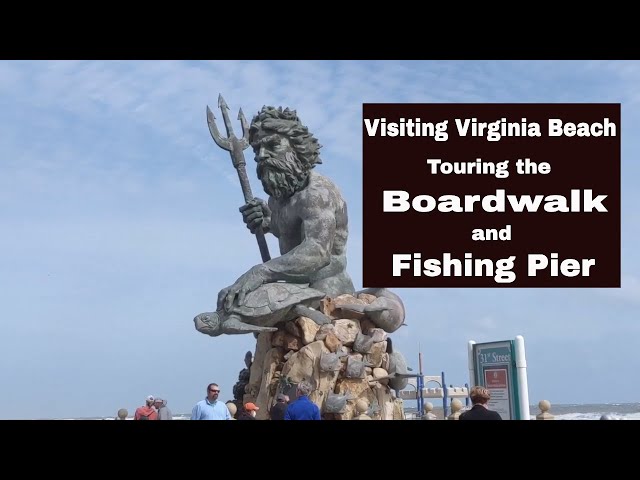 Visiting the Virginia Beach Boardwalk and Fishing Pier
