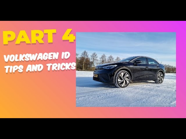 Volkswagen ID Tips & Tricks part 4