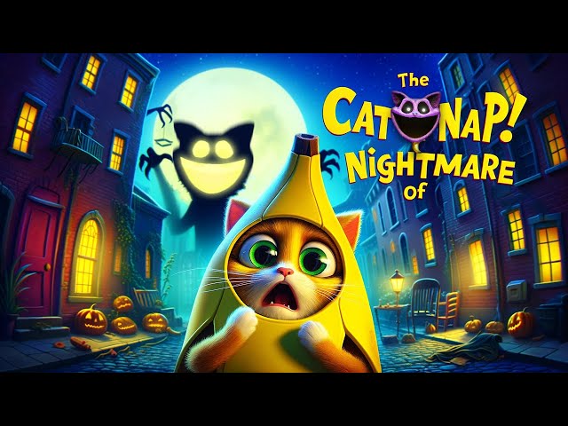 The CATNAP Nightmare of Banana Cat | Happy Cat X Poppy Playtime