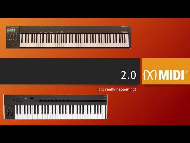 MIDI 2.0 - It is really happening! What you can use right now, what is still missing?