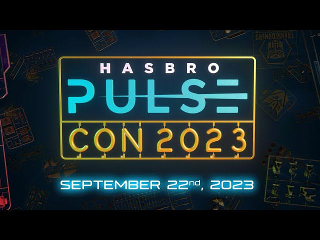 Hasbro Pulse | Hasbro Pulse Con 2023