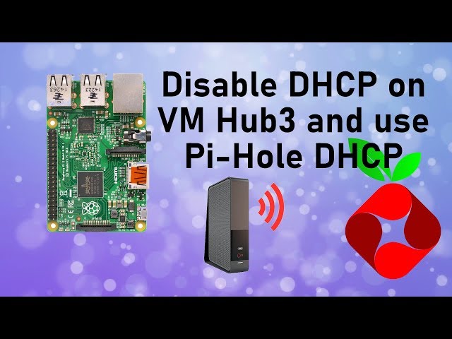 Disable Virgin router DHCP and use Raspberry Pi hole