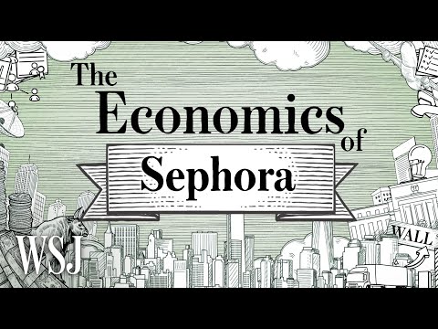 How Sephora Revolutionized Makeup Consumption | The Economics Of | WSJ