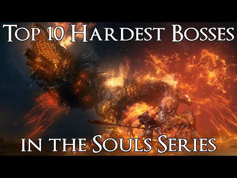 Top 10 Hardest Bosses in the Souls Series