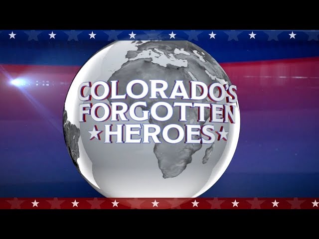 Colorado's Forgotten Heroes: Volume 2