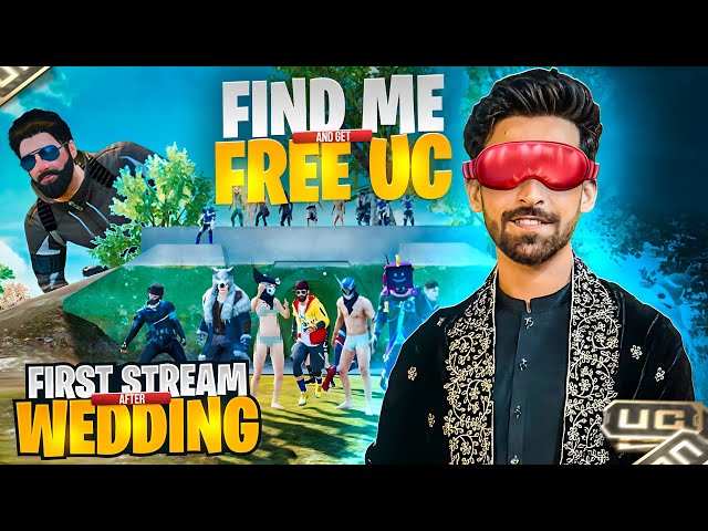 First Stream After My Wedding | Find Me And Win Free Uc | Pubg Mobile Hide and Seek Showdown