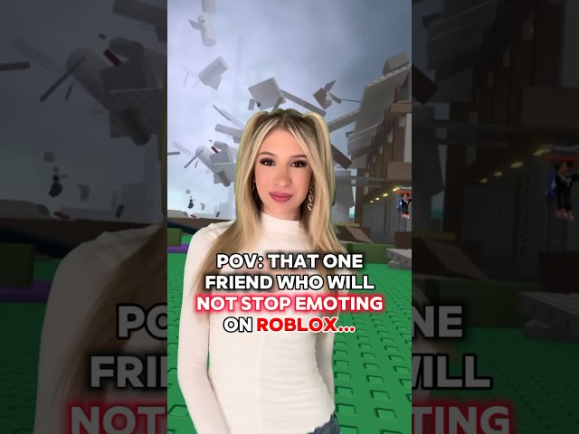 That One Person Who “WON’T STOP EMOTING” on ROBLOX!