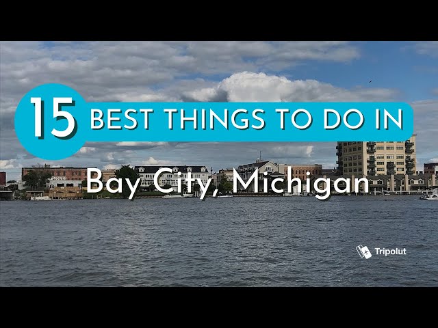Things to do in Bay City, Michigan
