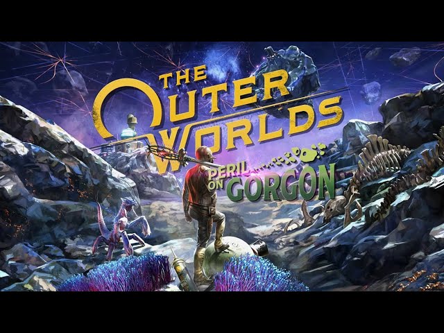 The Outer Worlds - Peril on Gorgon DLC Gameplay Part 2 ALL ENDINGS