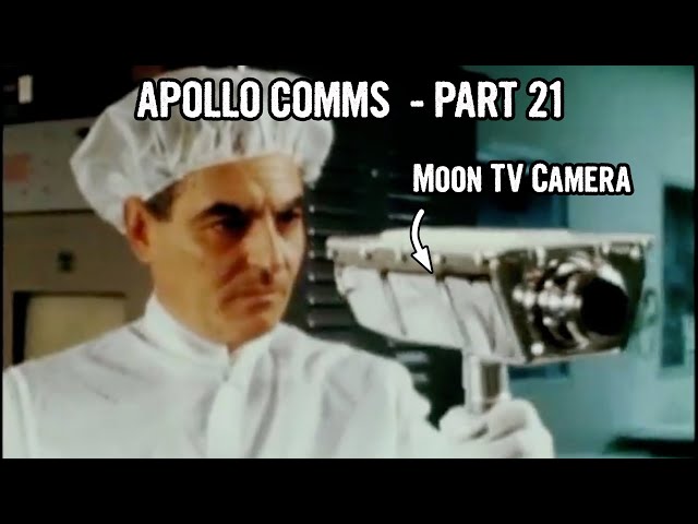 Apollo Comms Part 21: TV from the Moon