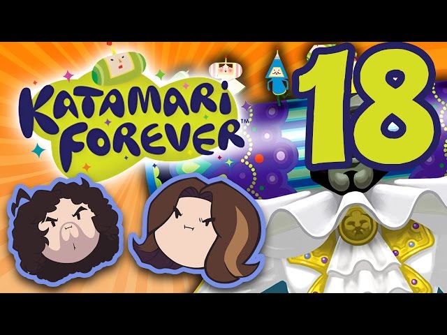 Katamari Forever: Drooby's Boobies - PART 18 - Game Grumps