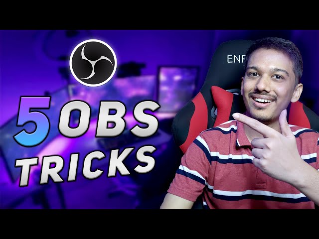 5 OBS Studio Tricks【Pro Streamers Use 】