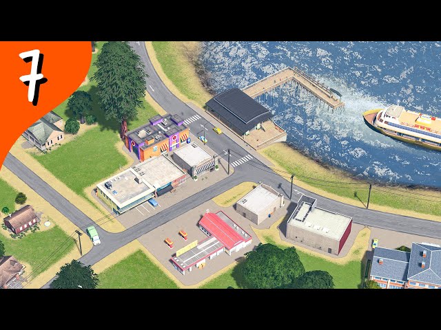 Building a new town! Cities: Skylines (Part 7)