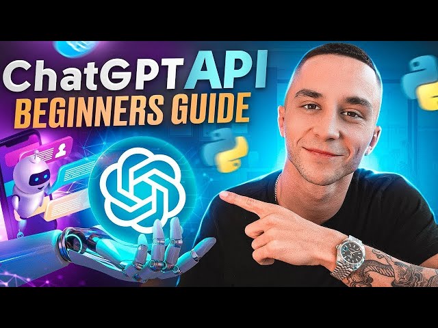 Build Your Own AI Chatbot: ChatGPT API for Beginners [FULL TUTORIAL]
