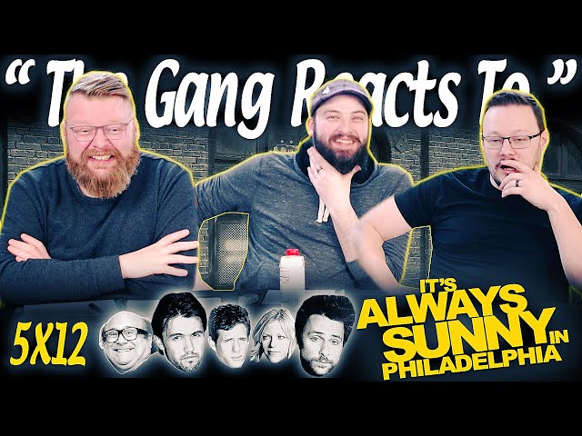 It's Always Sunny in Philadelphia 5x12 REACTION!! “The Gang Reignites the Rivalry”