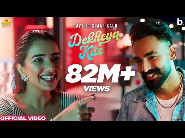 DEKHYA KITE (Official Video) Davy Ft Simar Kaur | Gur Sidhu | Punjabi Song 2022