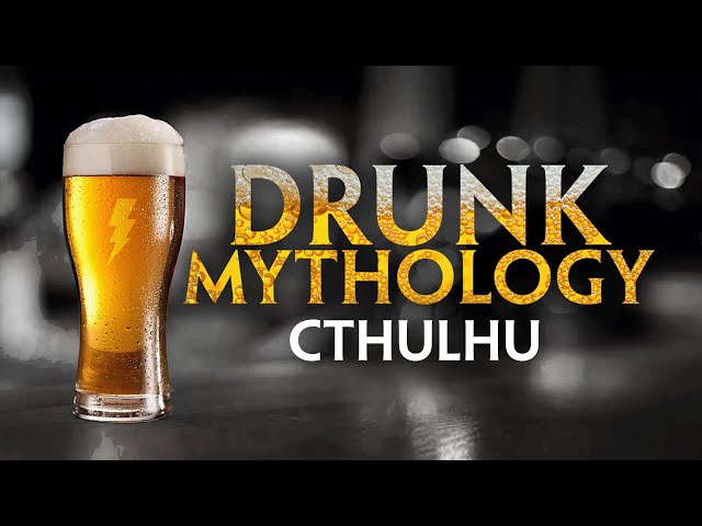 SMITE Drunk Mythology: Cthulhu, The Great Dreamer