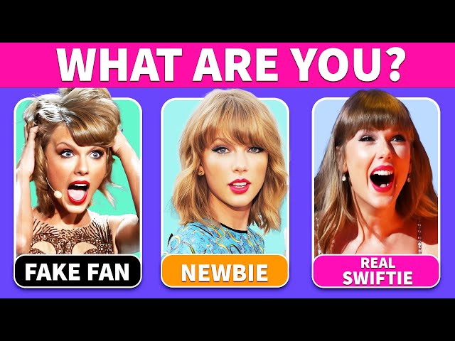 🤷‍♀️Which Taylor Swift Fan are you? 🎶📝Swiftie Test🎸Music Quiz