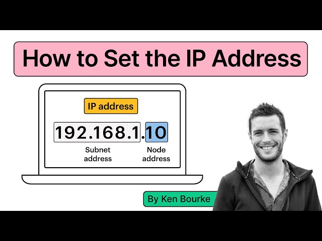How to Set the IP Address of Your Computer