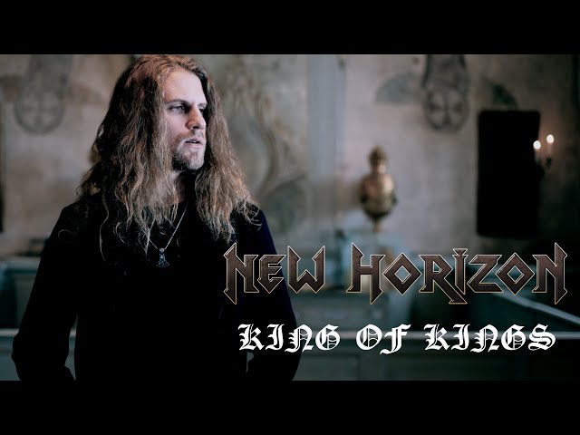 New Horizon "King of Kings" - Official Music Video