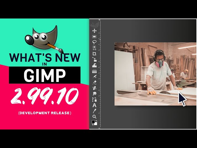 What's New in GIMP 2.99.10 Development Release Version