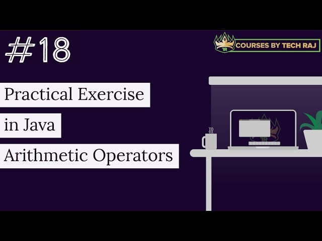 PFB #18 - Practical Exercise in Java (Arithmetic Operators)
