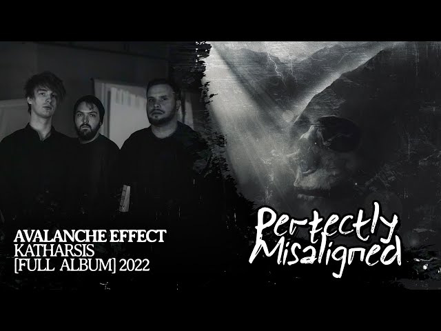 Avalanche Effect - Katharsis [Full Album]