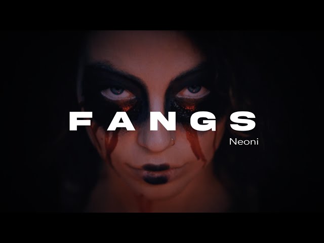 NEONI - FANGS (official lyric video)