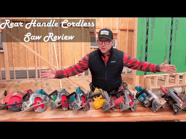 Tool Review- Rear Handle Cordless Saws