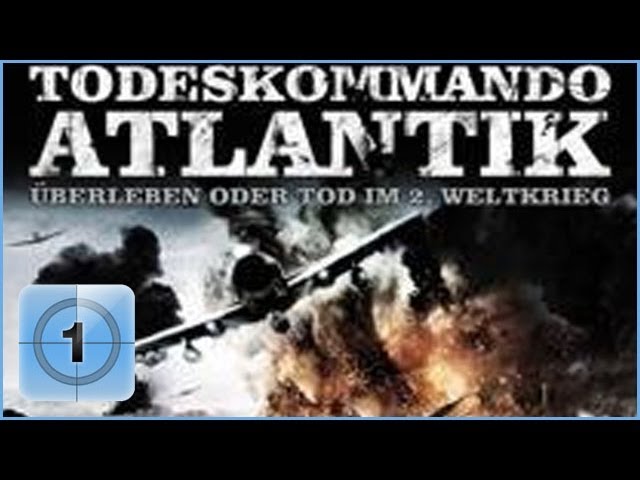 Todeskommando Atlantik (Kriegsfilm)