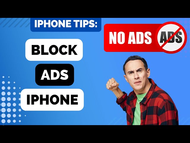 How to Block Ads on iPhone
