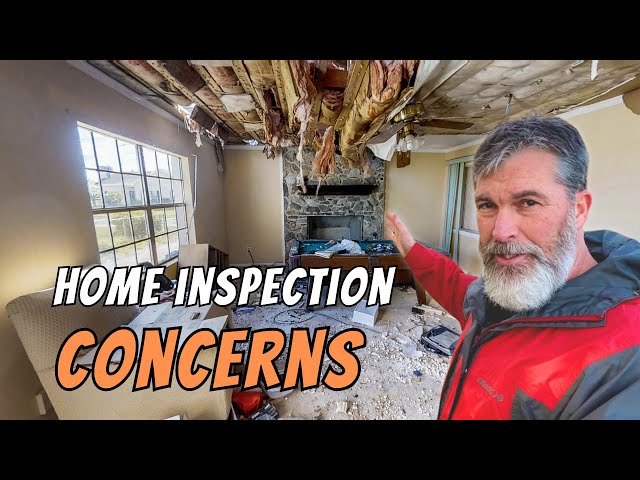 Home Inspection Concerns…