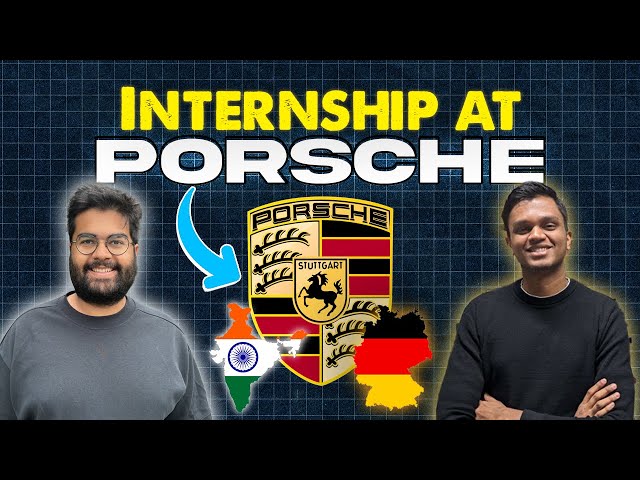 From ₹25k per month to Internship at Porsche: Kowshik from TU Braunschweig